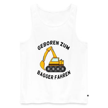 Neugeborenes Geschenk Bagger Spruch - Männer Premium Bio Tank Top - Weiß - Vorne - Michal (187cm)