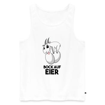 Bock auf Eier - Ziege Ziegenbock - Männer Premium Bio Tank Top - Weiß - Vorne - Michal (187cm)