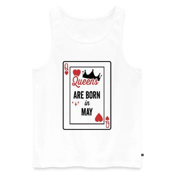 Queens Are Born In May Birthday Date Girls Women - Men's Premium Organic Tank Top - white - Front - Michal (187cm)