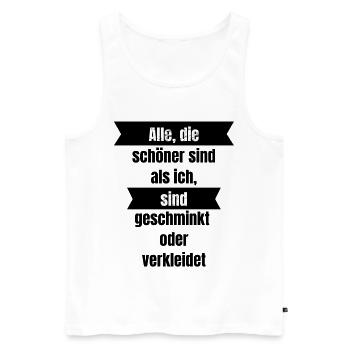 Arroganter Spruch, Ego, Karneval, Fasching - Männer Premium Bio Tank Top - Weiß - Vorne - Michal (187cm)