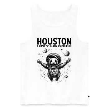 Houston I Have So Many Problems Opossum Astronaut - Männer Premium Bio Tank Top - Weiß - Vorne - Michal (187cm)