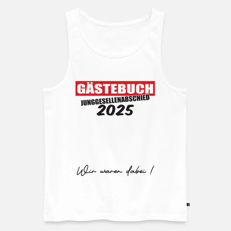 Gästebuch Junggesellenabschied 2025 - Männer Premium Bio Tank Top - Weiß
