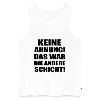 Aucune idée était que l’autre couche disait chemise - Débardeur bio Premium Homme - blanc - Devant - Michal (187cm)