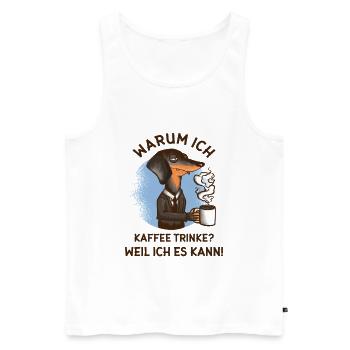 Why do I drink coffee? – Stressed dog - Men's Premium Organic Tank Top - white - Front - AI Model Male 178 light (178cm)