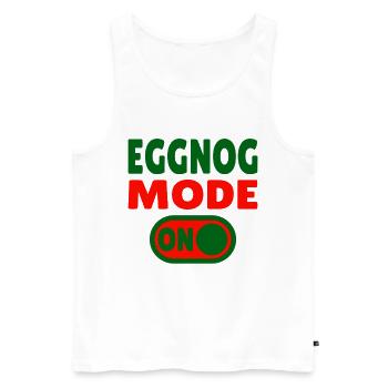 Eggnog Mode ON - funny Christmas sayings - Men's Premium Organic Tank Top - white - Front - AI Model Male 178 light (178cm)