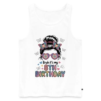 Bruh c’est mon 8e anniversaire chignon en désordre - Débardeur bio Premium Homme - blanc - Devant - Michal (187cm)