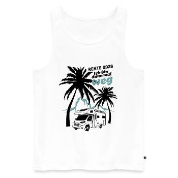 Ich bin dann mal weg | Rente 2026 - Palmen Camper - Männer Premium Bio Tank Top - Weiß - Vorne - Michal (187cm)