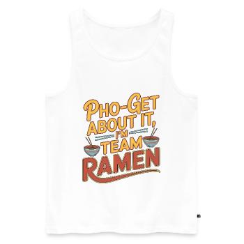 Ramen Pho-get About It Noodle Bowl Enthusiast - Männer Premium Bio Tank Top - Weiß - Vorne - Michal (187cm)