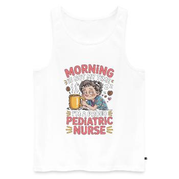 Infirmière pédiatrique : Matin, ce n’est pas mon heure, infirmière pour enfants - Débardeur bio Premium Homme - blanc - Devant - Michal (187cm)