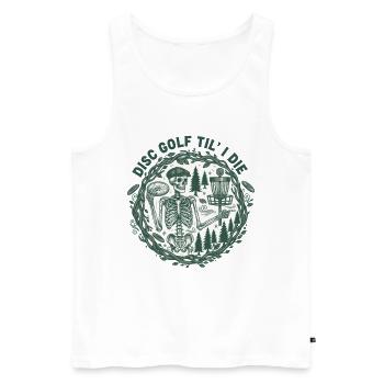 Disc Golf Til I Die Funny Disc Golfer Basket - Männer Premium Bio Tank Top - Weiß - Vorne - AI Model Male 178 light (178cm)