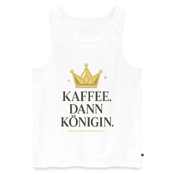 Coffee then queen, coffee crown - Men's Premium Organic Tank Top - white - Front - Michal (187cm)
