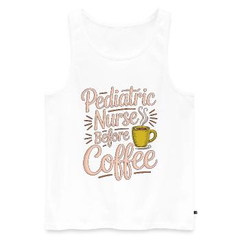 Pediatric Nurse Before Kids Nurse Coffee Lover - Männer Premium Bio Tank Top - Weiß - Vorne - Michal (187cm)