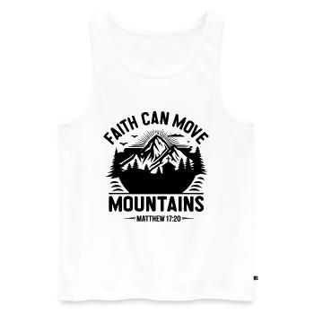 Faith can move Mountains Christian Quotes Jesus - Men's Premium Organic Tank Top - white - Front - Michal (187cm)
