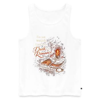 Dark Romance I'm Not Weird Just Love Dark Romance - Men's Premium Organic Tank Top - white - Front - AI Model Male 178 light (178cm)