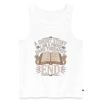 Hand Therapist A Short Story Wrist Rehabilitation - Men's Premium Organic Tank Top - white - Front - Michal (187cm)