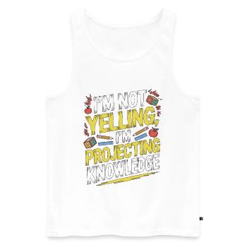 Elementary Teacher I'm Not Yelling Teaching Career - Männer Premium Bio Tank Top - Weiß - Vorne - Michal (187cm)