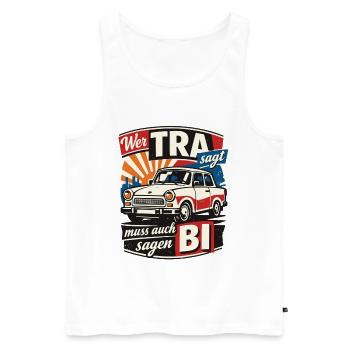 Vintage Trabi Wer TRA sagt muss auch BI sagen - Männer Premium Bio Tank Top - Weiß - Vorne - Michal (187cm)