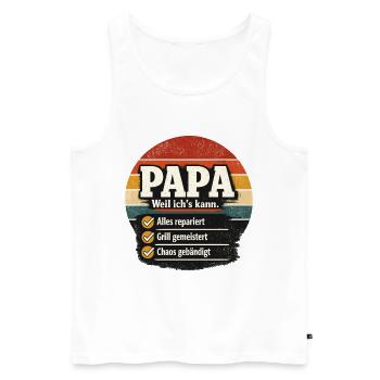 Papa weil ich's kann Spruch für Multitalente - Männer Premium Bio Tank Top - Weiß - Vorne - Michal (187cm)