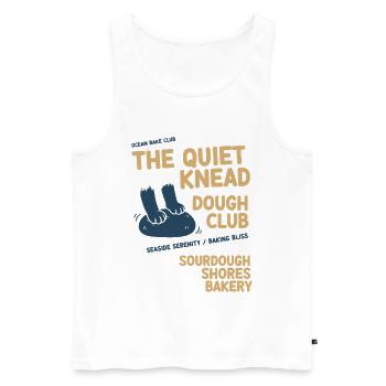sourdough The Quiet Knead Dough Club Bakery - Men's Premium Organic Tank Top - white - Front - AI Model Male 178 light (178cm)