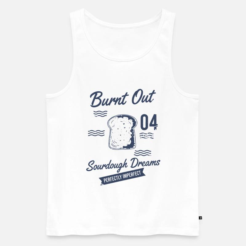 Sauerteigbrot Backen, ausgebrannte Sauerteigträume - Männer Premium Bio Tank Top - Weiß