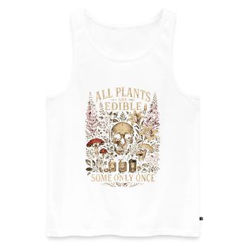 Plants, Gardeners, Garden, All Plants Are Edible - Men's Premium Organic Tank Top - white - Front - AI Model Male 178 light (178cm)