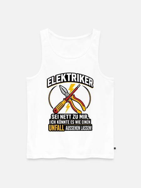 Elektriker Spruch lustig Unfall Handwerker - Männer Premium Bio Tank Top - Weiß