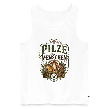 Pilze Statt Menschen Shirt - Männer Premium Bio Tank Top - Weiß - Vorne - Michal (187cm)