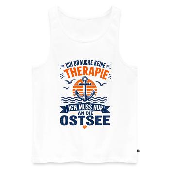Ich brauche keine Therapie ich muss an die Ostsee - Männer Premium Bio Tank Top - Weiß - Vorne - Michal (187cm)