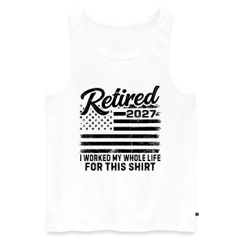 Retraité en 2027, j’ai travaillé toute ma vie pour ce t-shirt - Débardeur bio Premium Homme - blanc - Devant - Michal (187cm)