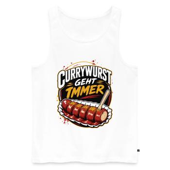 Currywurst Geht Immer | Fast Food Kult - Männer Premium Bio Tank Top - Weiß - Vorne - Michal (187cm)