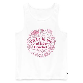 Je serai dans mon bureau Crochet Drôle d’amoureuse du crochet - Débardeur bio Premium Homme - blanc - Devant - Michal (187cm)