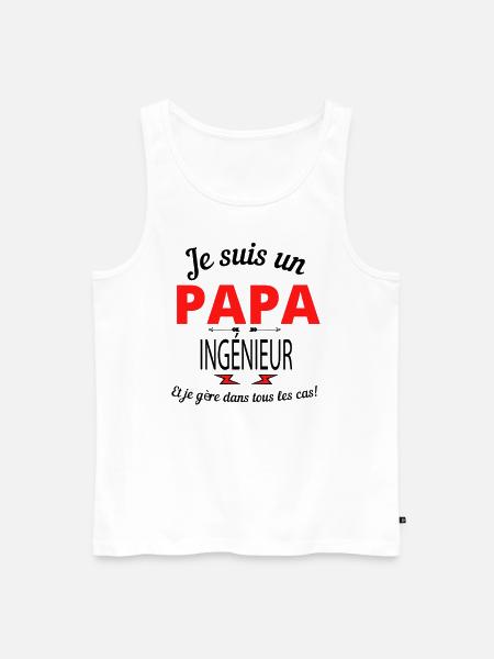 Papa INGÉNIEUR - Débardeur bio Premium Homme - blanc