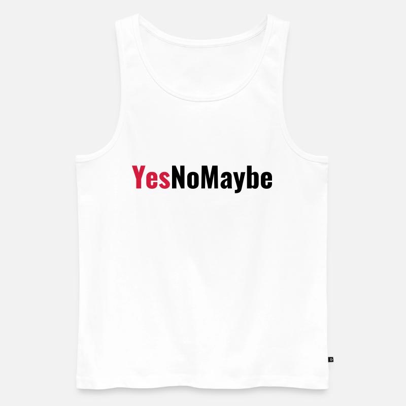 Yes No Maybe Verlobungsantrag - Männer Premium Bio Tank Top - Weiß