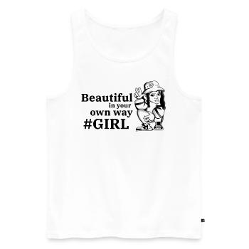 Beautiful in your own way Girl - Mother Day - Männer Premium Bio Tank Top - Weiß - Vorne - AI Model Male 178 light (178cm)