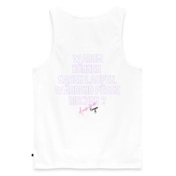 Warum Nasen Laufen, Füße Riechen - Männer Premium Bio Tank Top - Weiß - Hinten - AI Model Male 178 light (178cm)
