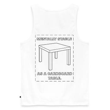 MENTALEMENT STABLE COMME UNE TABLE EN CARTON - noir - Débardeur bio Premium Homme - blanc - Dos - AI Model Male 178 light (178cm)