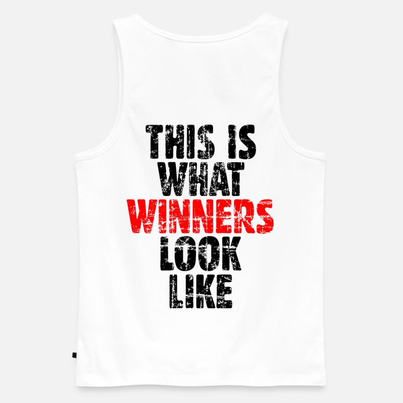 THIS IS WHAT WINNERS LOOK LIKE - Männer Premium Bio Tank Top - Weiß