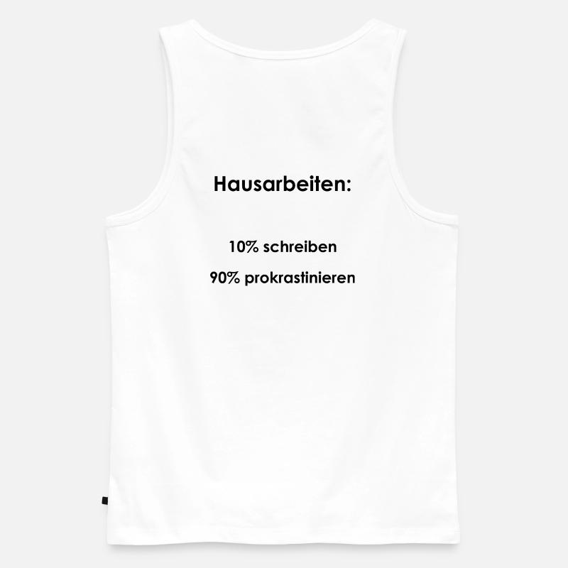 Unispruch "Hausarbeiten" Geschenk, Studenten - Männer Premium Bio Tank Top - Weiß