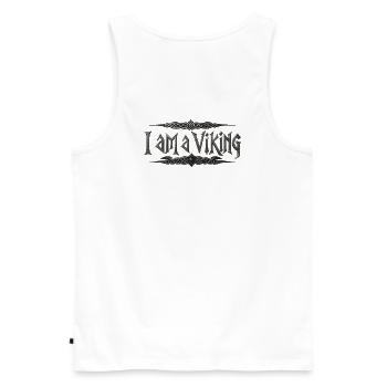 I Am A Viking – Celtic Knot Typography - Men's Premium Organic Tank Top - white - Back - AI Model Male 178 light (178cm)