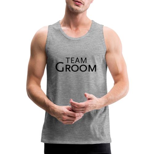 Team Groom - schwarze Schrift - Männer Premium Tank Top