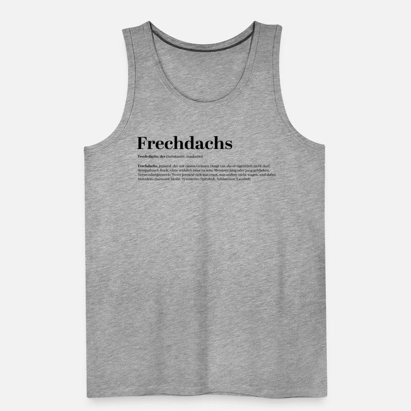 Frechdachs Définition Nom d’animal coquin lâche Débardeur bio Premium Homme