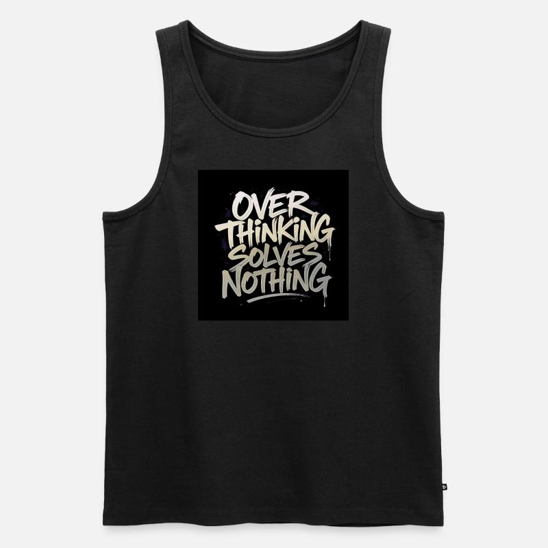 Overthinking solves nothing Männer Premium Bio Tank Top