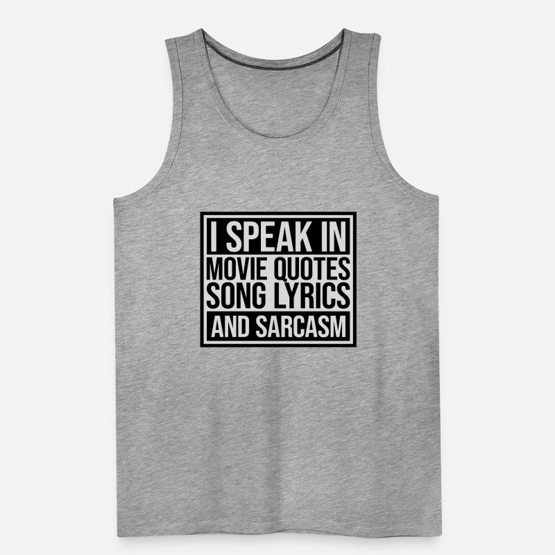 speak lyrics and sarcasm Men's Premium Organic Tank Top