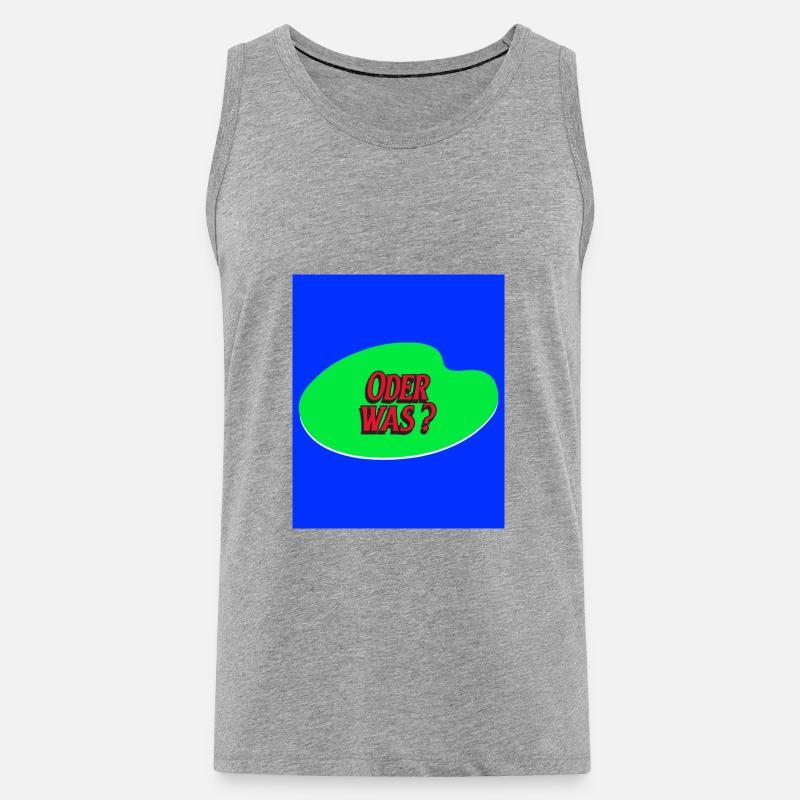 lustige Frage oder was? - Männer Premium Bio Tank Top - Grau meliert