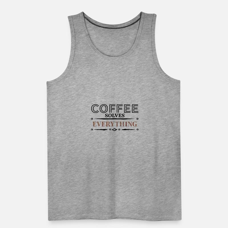 Coffee solves Everything Männer Premium Bio Tank Top