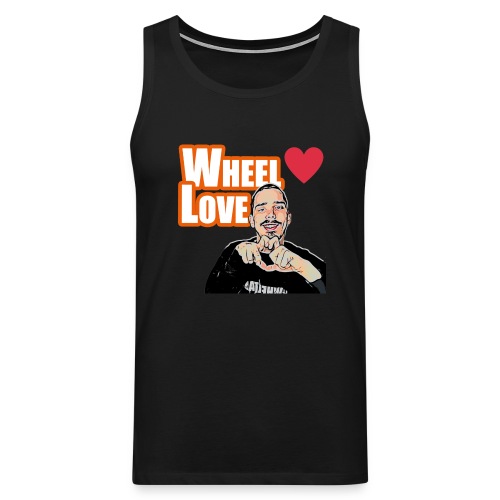 Spread Love with #WheelLove - Männer Premium Tank Top