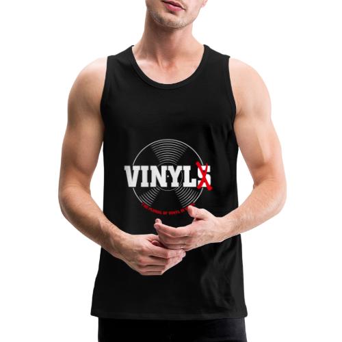 Vinyl not Vinyls - Men's Premium Tank Top