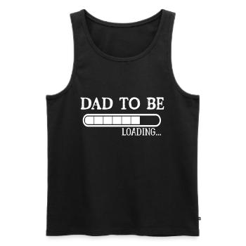 DAD TO BE LOADING Expectant fathers gift idea - Men's Premium Organic Tank Top - black - Front - AI Model Male 178 light (178cm)