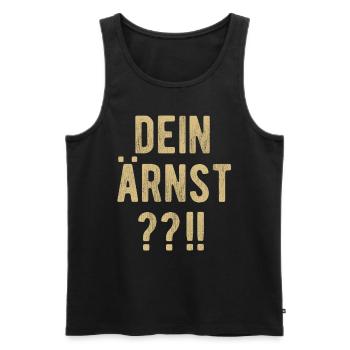 Dein Ärnst? Not Your Ernst - Männer Premium Bio Tank Top - Schwarz - Vorne - Michal (187cm)