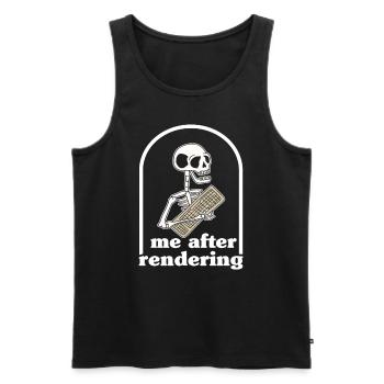 Me After Rendering Skeleton Funny Filmmaker Gift - Men's Premium Organic Tank Top - black - Front - AI Model Male 178 light (178cm)